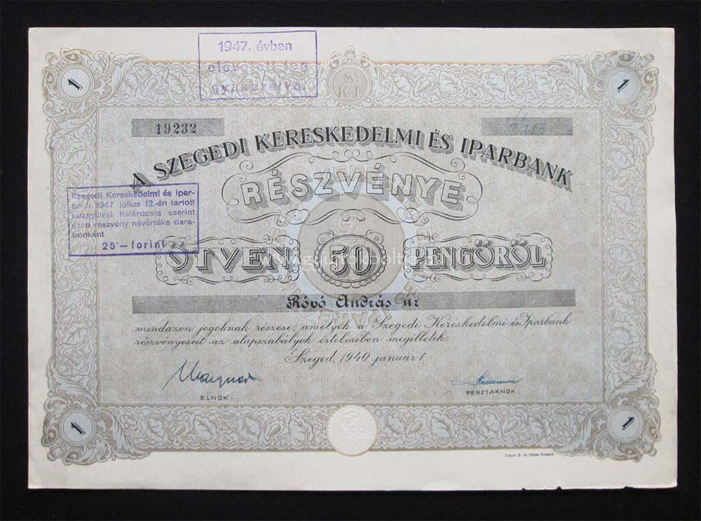 Szegedi Kereskedelmi s Iparbank rszvny 50 peng 1940